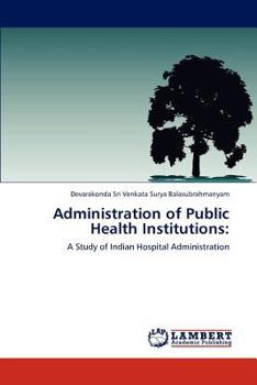 Paperback Administration of Public Health Institutions Book