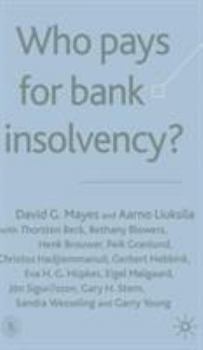 Who Pays for Bank Insolvency?