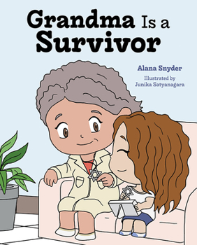 Hardcover Grandma Is a Survivor Book