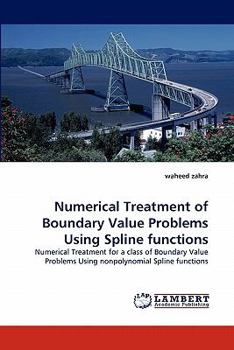 Paperback Numerical Treatment of Boundary Value Problems Using Spline functions Book