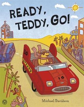 Hardcover Ready, Teddy, Go! Book