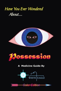 Paperback Possession: & the Spiritual Dynamics of the Mind Book