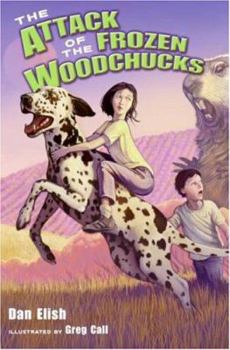 Hardcover The Attack of the Frozen Woodchucks Book