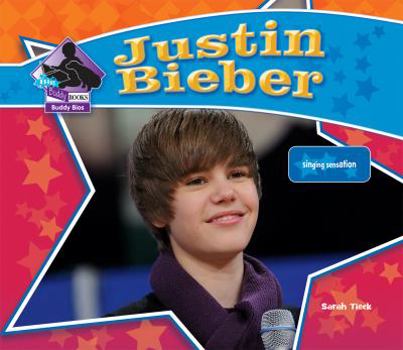 Library Binding Justin Bieber: Singing Sensation Book