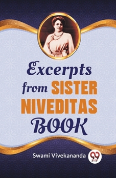 Paperback Excerpts From Sister Niveditas Book
