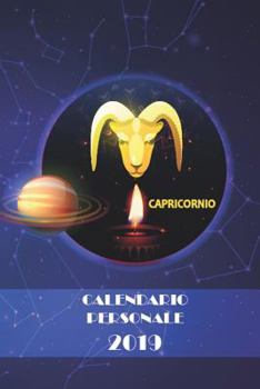 Paperback Calendario Personale 2019: Capricorno [Italian] Book