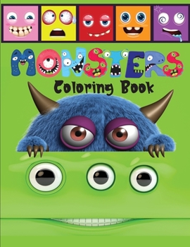 Paperback Monsters Coloring Book: A Scary and Fun Coloring and Activity Book for Children including Monster Alphabet Book