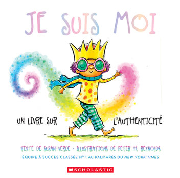 Hardcover Je Suis Moi: Un Livre Sur l'Authenticité [French] Book