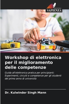 Paperback Workshop di elettronica per il miglioramento delle competenze [Italian] Book