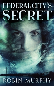 Paperback Federal City's Secret Book