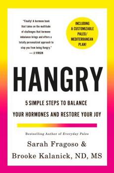 Hardcover Hangry: 5 Simple Steps to Balance Your Hormones and Restore Your Joy Book