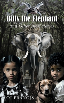Paperback Billy the Elephant & Other short stories Book
