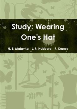 Paperback Study: Wearing One's Hat Book