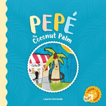Pepé The Coconut Palm: Daisy The Daisy: Daisy The Daisy
