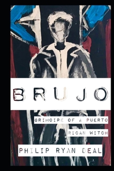 Paperback Brujo: Grimoire of a Puerto Rican Witch Book