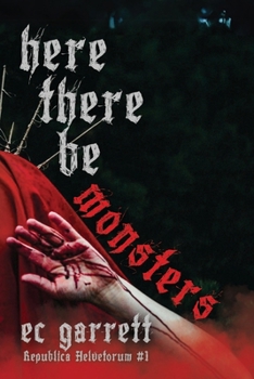 Paperback Here There Be Monsters: A Gothic Monster Romance Book
