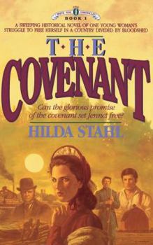 The Covenant (Stahl, Hilda//White Pine Chronicles) - Book #1 of the White Pine Chronicles