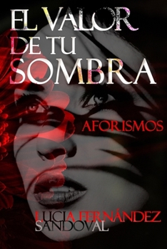 Paperback El VALOR de tu SOMBRA [Spanish] Book
