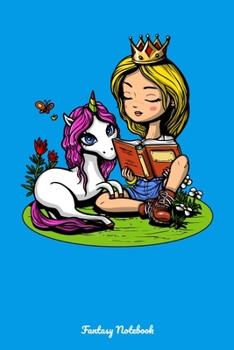 Paperback Fantasy Notebook: Unicorn Princess Notebook Book