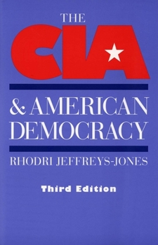 Paperback The CIA and American Democracy: Third Edition Book