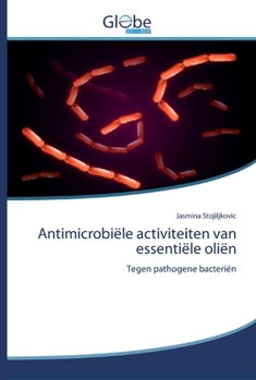 Paperback Antimicrobiële activiteiten van essentiële oliën [Dutch] Book