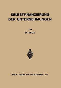 Paperback Selbstfinanzierung Der Unternehmungen [German] Book