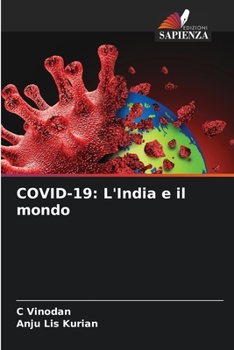 Paperback Covid-19: L'India e il mondo [Italian] Book