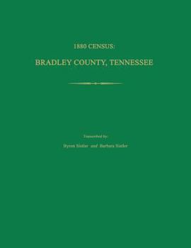 Paperback 1880 Census, Bradley County, Tennessee Book