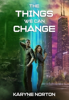 Hardcover The Things We Can Change Book