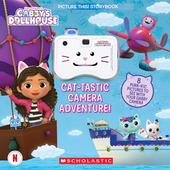 Hardcover Cat-Tastic Camera Adventure! (Gabby's Dollhouse) a Picture This! Storybook Book
