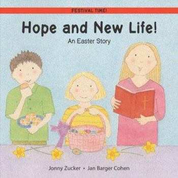 Paperback Hope and New Life!: An Easter Story Book