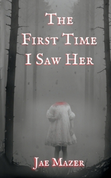 Paperback The First Time I Saw Her: Book One of the Gossamer and Pitch Trilogy Book