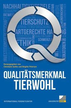 Hardcover Qualitätsmerkmal Tierwohl [German] Book