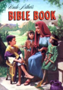 Hardcover Uncle Arthur's Bible Book