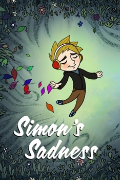 Paperback Simon's Sadness: A FriendTales Story Book