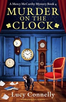 Paperback Murder on the Clock: A totally gripping Irish cozy mystery Book