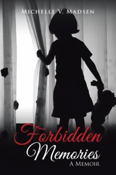 Paperback Forbidden Memories: A Memoir Book