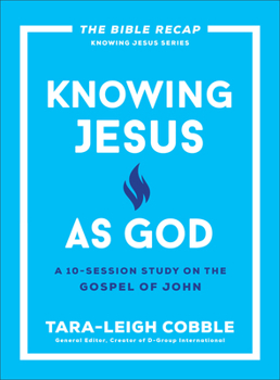 Paperback Knowing Jesus as God: A 10-Session Study on the Gospel of John Book