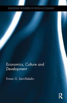 Paperback Economics, Culture and Development Book