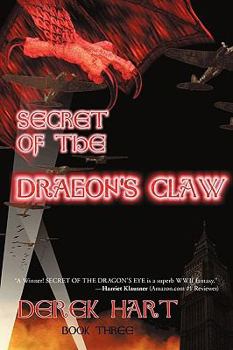 Secret of the Dragon's Claw - Book #3 of the Dragon series