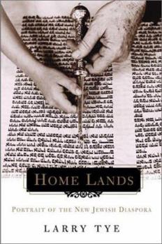 Hardcover Home Lands: Portrait of the New Jewish Diaspora Book