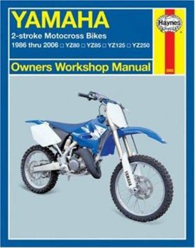 Paperback Haynes Yamaha 2-Stroke Motocross Bikes: 1986 Thru 2006 Yz80, Yz85, Yz125, Yz250 Book