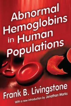 Paperback Abnormal Hemoglobins in Human Populations Book