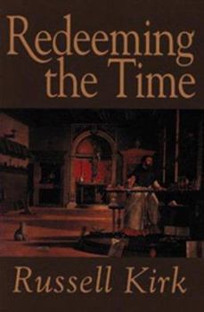 Paperback Redeeming the Time Book