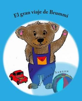 Paperback Las aventuras de Brummi: El gran viaje de Brummi [Spanish] Book