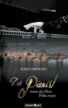 Paperback Der Pianist - wenn das Herz Polka tanzt [German] Book