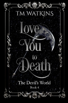 Paperback Love You To Death Book