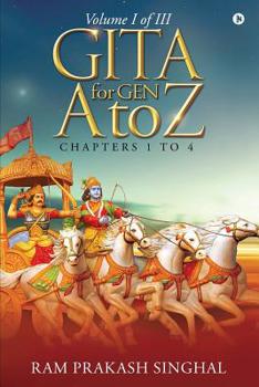 Paperback GITA for Gen A to Z: Volume I of III Book