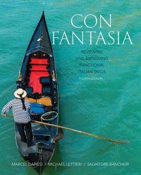 Paperback Con Fantasia: Reviewing and Expanding Functional Italian Skills Book
