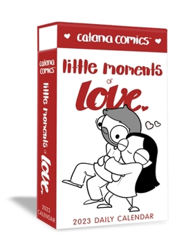 Calendar Catana Comics Little Moments of Love 2023 Deluxe Day-To-Day Calendar Book
